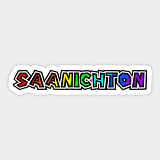 Village of Saanichton BC - Rainbow Text Design - Colourful Provenance - Tofino Sticker